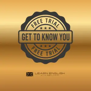 Promoción de inglés: evaluación gratuita Get To Know You y primera clase de grupo gratis con Learn English with Benjamin. Oferta especial